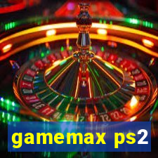 gamemax ps2